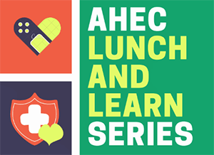 Icons from the Northeast AHEC Lunch and Learn Series