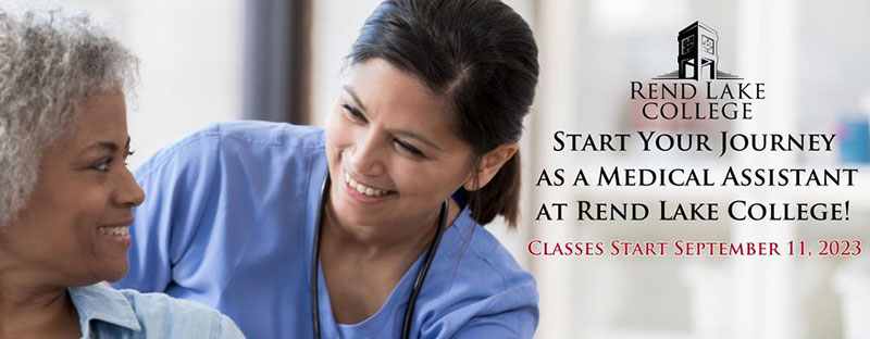 Detail from flyer: Start your journey as a medical assistant at Rend Lake College! Classes start September 11, 2023.